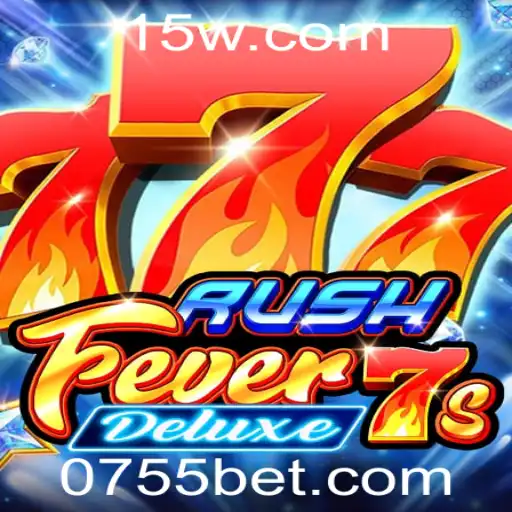 Descubra a Ação Emocionante de RushFever7sDeluxe no 755BET